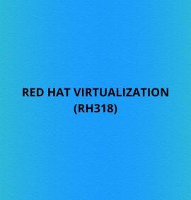 Red Hat Virtualization (RH318)