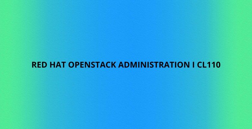 Red Hat OpenStack Administration I