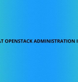 Red Hat OpenStack Administration II